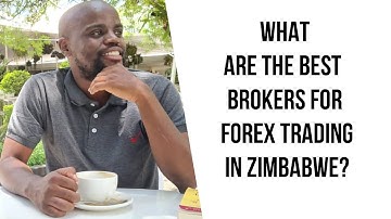 Best brokers for online forex trading In Zimbabwe