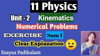 11 Physics - Chapter 2 - Kinematics - Numerical Problems - Sum 1 11 Physics - Chapter 2 - Kinematics - Numerical Problems - Sum 1
