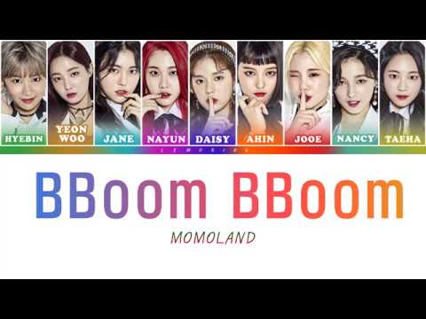 MOMOLAND (모모랜드) - BBoom BBoom (뿜뿜) [Color Coded Lyrics/Han/Rom/Eng]