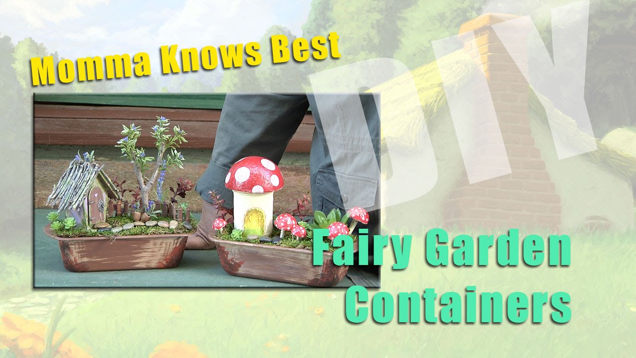Fairy Garden Containers