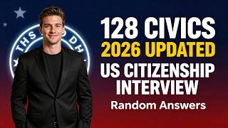 USCIS 128 Civics Questions and SIMPLE Answers in RANDOM ORDER | 2025 Civics Test US Citizenship