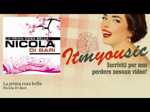 Nicola Di Bari - La prima cosa bella