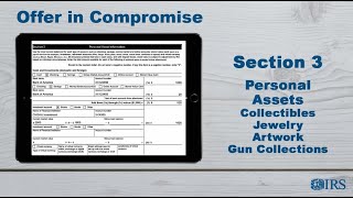 How to Complete Form 433-A (OIC) - Section 3 Personal Assets Collectibles, Jewelry, Artworks, Guns