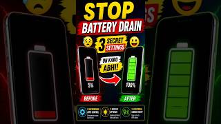 Android Battery Drain Fix ⚡ 3 Settings ON Karo Abhi! #shorts