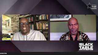 Author Dr. Daniel Black speaks: #TheBlackTable w/ Dr. Greg Carr | S1 E13