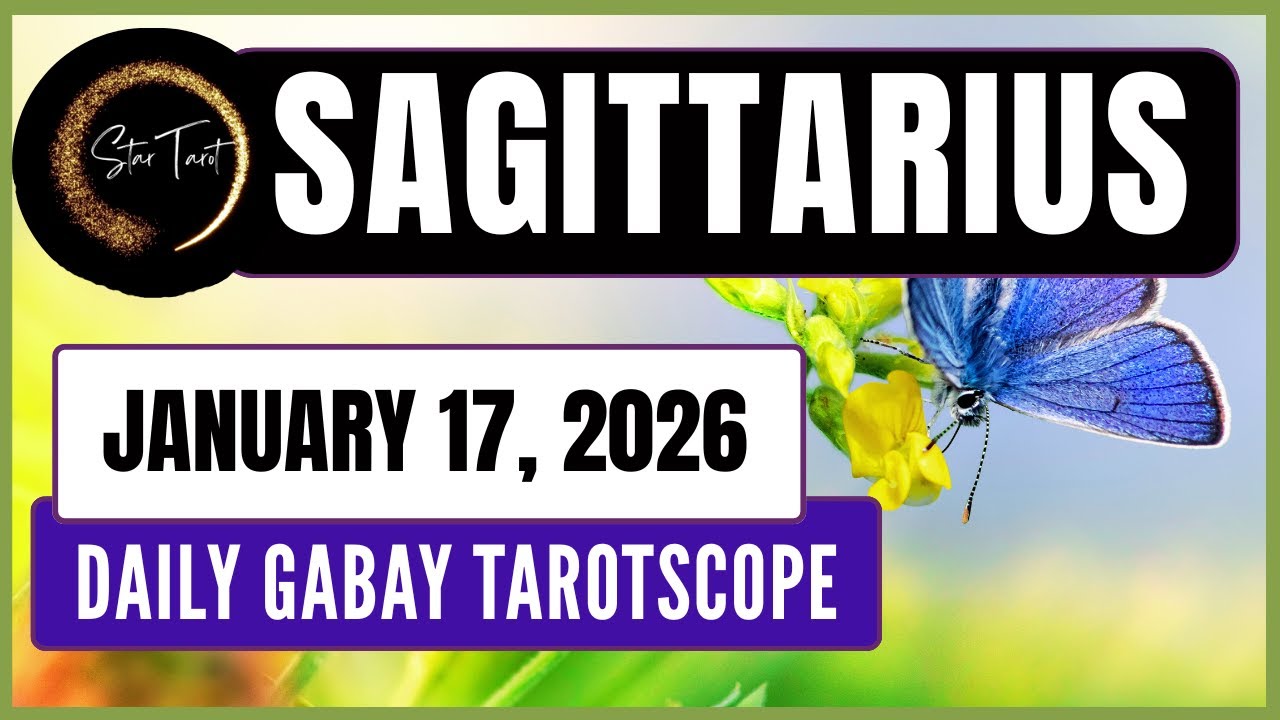 ANO'NG KAILANGAN MONG MALAMAN NGAYON SAGITTARIUS JANUARY 17, 2026  💫DAILY GABAY TAROTSCOPE