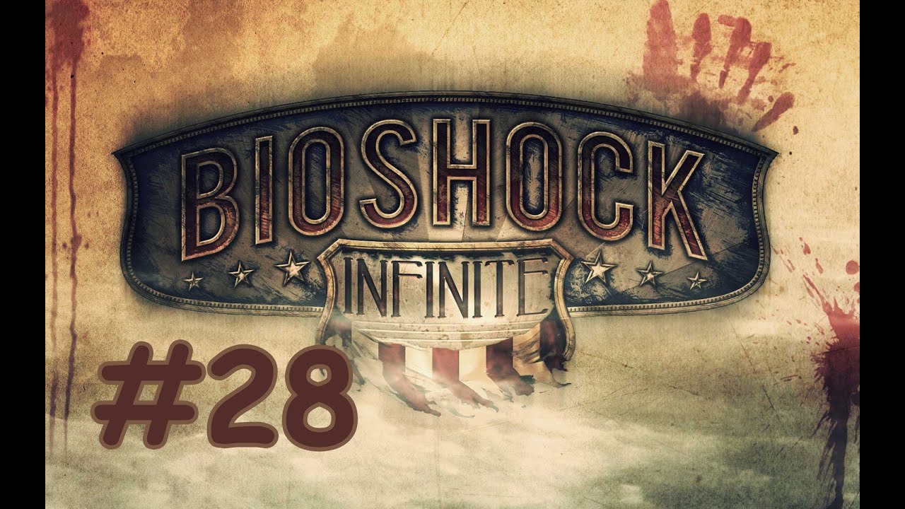 BioShock Infinite - Gameplay / Walkthrough - Missione 28 - 0451