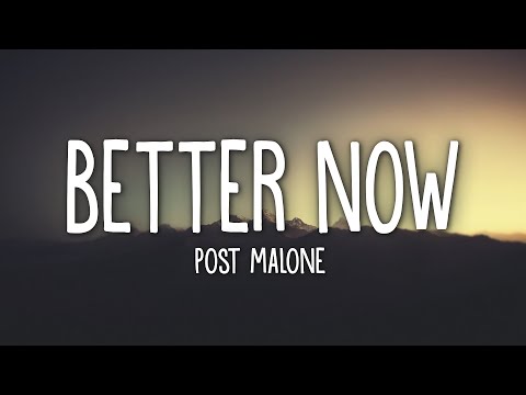 post-malone---better-now-(lyrics)
