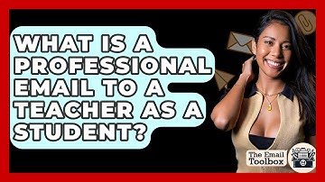 What Is A Professional Email To A Teacher As A Student? - TheEmailToolbox.com