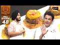 MasterChef India | New Season | Chef Vikas ने किया Anshmeet के हवाले Kitchen | Full Episode 48