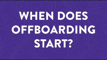 When Does Employee Offboarding Start?