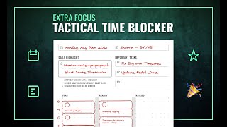 Planning My Day with the Tactical Time Blocker