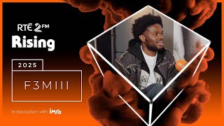 F3miii - 2FM Rising 2025