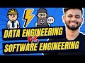 Data Engineering vs Software Engineering