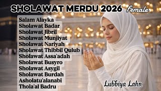 Jangan Skip! Sholawat Penyejuk Jiwa Paling Dicari 2026 (Female voice)