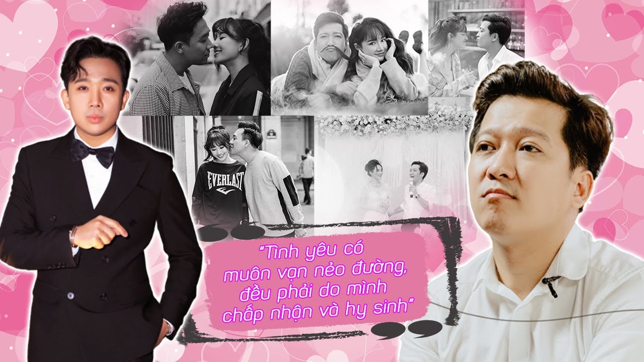 Những câu nói NGHE LÀ THẤM của Trấn Thành, Trường Giang về tình yêu và hạnh phúc gia đình