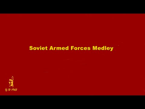 Soviet Armed Forces Medley
