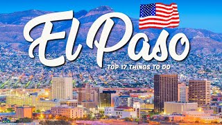 17 BEST Things To Do In El Paso  Texas