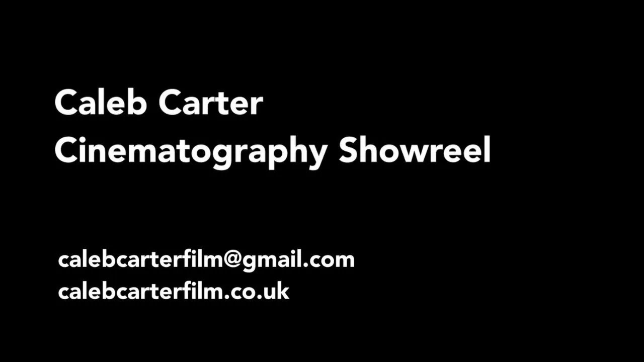 CalebCarterFilm Showreel 2025
