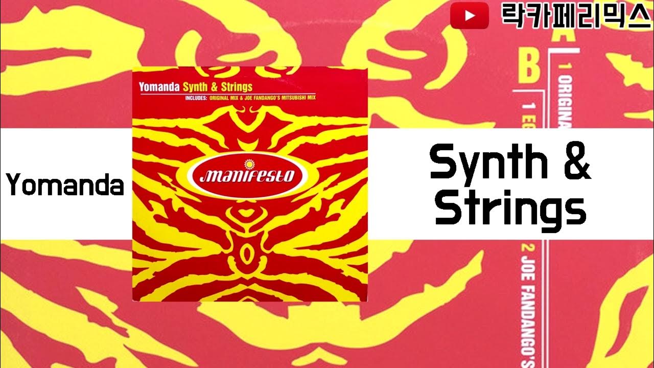 Yomanda Synth & Strings YouTube