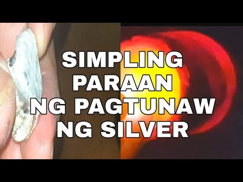 Video: Paano Matunaw Ang Pilak
