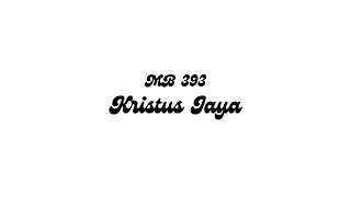 Download Lagu Kristus Jaya (MB 393) MP3