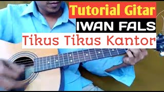 Tutorial Gitar IWAN FALS - Tikus Tikus Kantor