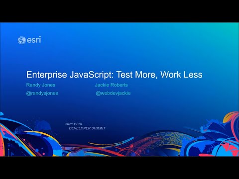 Enterprise JavaScript: Test More, Work Less