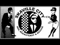 Skaville City Channel #1 (Ska, Rocksteady & Reggae) 😎🎵