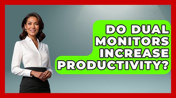 Do Dual Monitors Increase Productivity? - Ultimate Life Hacks