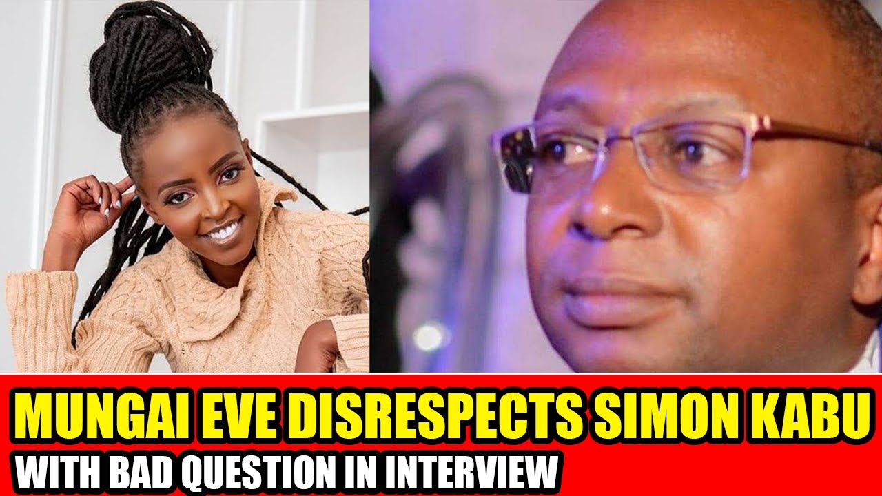Mungai eve injects simon kabu with some tough questions over his relationship with sarah