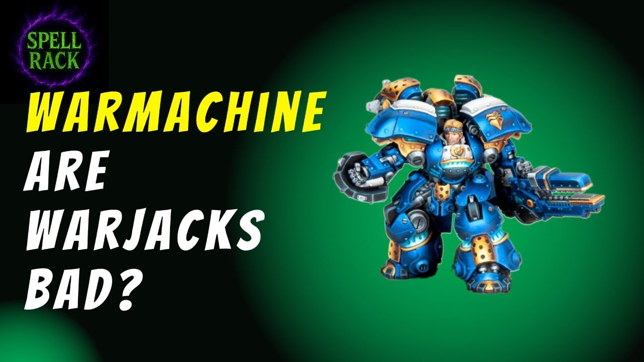 Warmachine - Are Warjacks Bad?