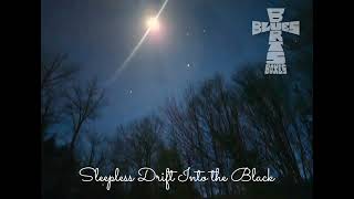 Sleepless drift into the black full ep