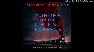 4. The Orient Express - Murder on the Orient Express - Patrick Doyle