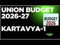 UNION BUDGET 2026-27||KARTAVYA-1||PART-1||AMARAVATHI ONLINE ACADEMY||SANTHOSH SIR