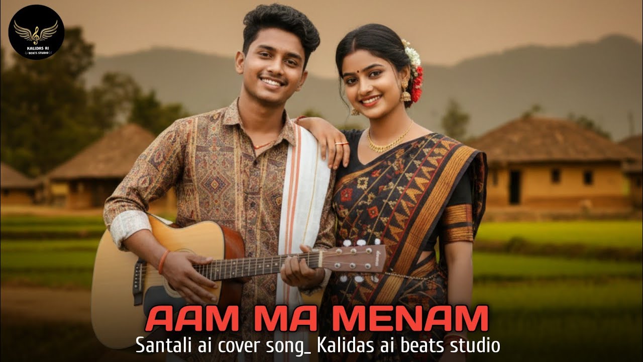 AAM MA MENAM NEW SANTALI AI COVER SONG 