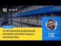 1С:Enterprise kullanılarak envanter yönetimi raporu hazırlanması | Webinar