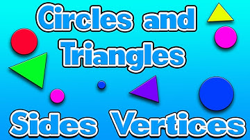 Circle and Triangles 🔺🔴 Sides Corners Vertices ✏️ 2D Shapes