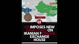 US slaps fresh sanctions on Iranian exchange house #currentaffairs #geopolitics #news #latestnews