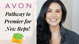 Avon Pathway to Premier | How New Reps Can EARN MORE!