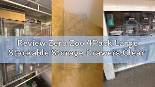 Review Zero Zoo 4Pack Large Stackable Storage Drawers,Clear Acrylic Organizers with Handle,Easily As