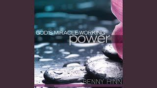 Video thumbnail of "Benny Hinn - There Is Healing in His Hands"