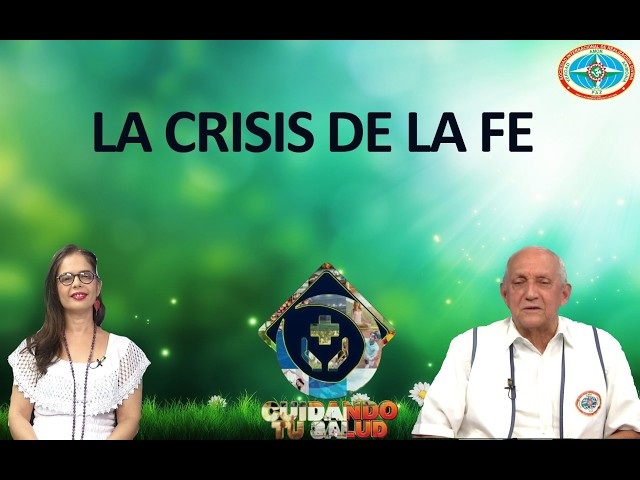 (ES) 19.07.2026 - La crisis de la fe - Ramón Auffant y Lae-López TV Sto. Dgo. R.D.
