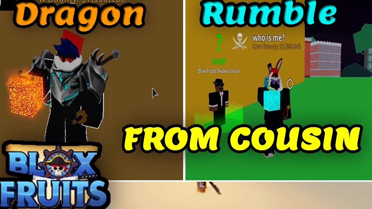 Dragon and Rumble from Cousin l Blox Fruits (UPDATE 14) l Roblox