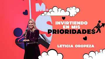 INVIRTIENDO EN MIS PRIORIDADES - LETY OROPEZA