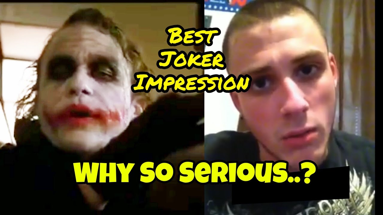 Joker Mimicry Heath ledger Joker Impression Best Joker Impression