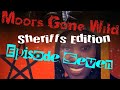 Moorish Karen Gets Arrested While Evicted!  Moors Gone Wild - Episode Seven