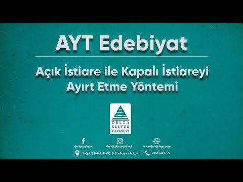 YKS Edebiyat: Açık İstiare İle Kapalı İstiareyi Ayırt Etme Yöntemi