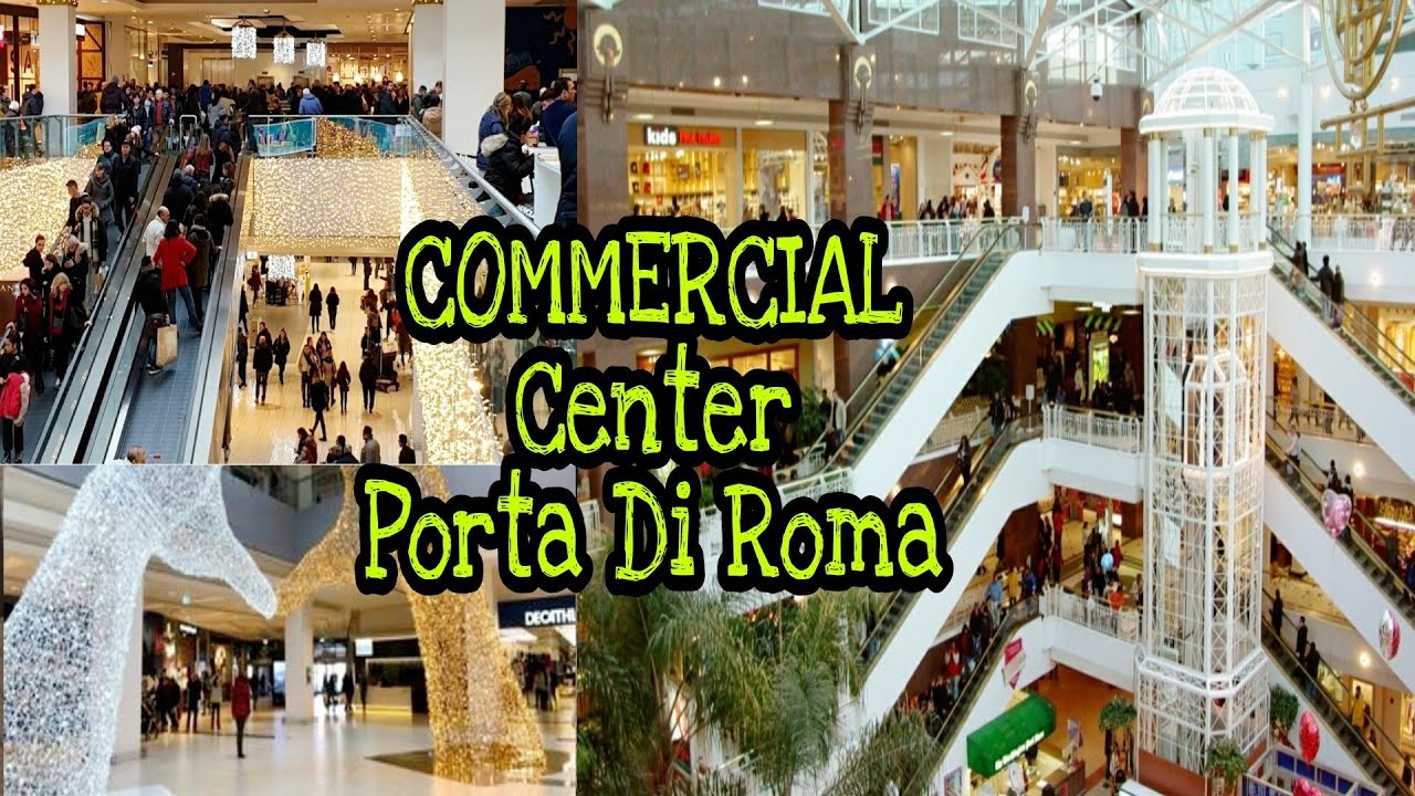 Centro Commerciale Porta Di Roma 1 Maggio