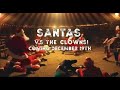 The Santas VS the Clowns - 2025 TRAILER